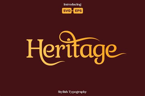 Heritage Font SVG Font, Modern Font, Logo Font, Swash Font, Boho Font ...