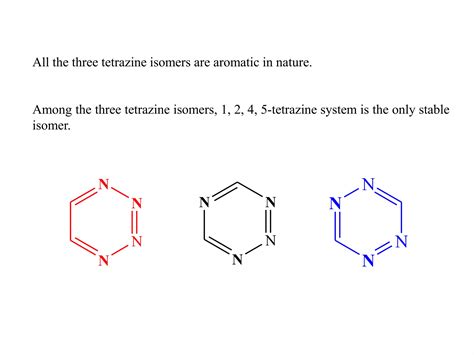 Synthesis And Reaction Of Six Membered Heterocycle Tetrazine Ppt