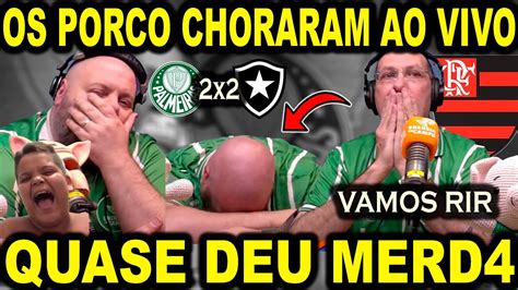 VAMOS RIR OS PORCOS CHORARAM AO VIVO PALMEIRAS 2X2 PALMEIRAS RÁDIO