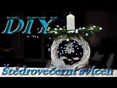 DIY Štědrovečerní svícen 2018 YouTube