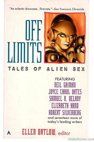 Off Limits Tales Of Alien Sex Ellen Datlow Chris Moore 9780441004362 Amazon Books
