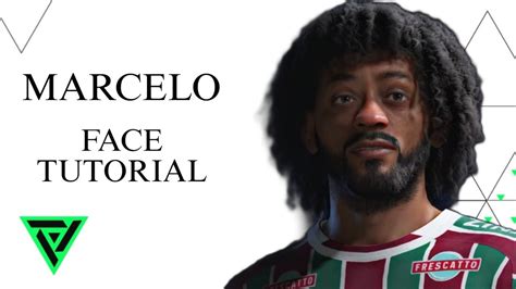 Eafc Marcelo Do Fluminense Face Realista Youtube