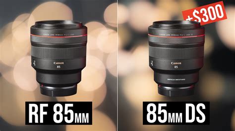 Canon RF 85mm 1 2 DS LIGHT Vs LOOK YouTube