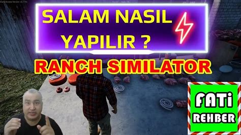 Salam Nasıl Yapılır Yapımı Eğitimi Ranch Simulator Youtube