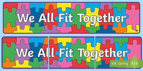 We All Fit Together Display Banner Profesor Hizo Twinkl