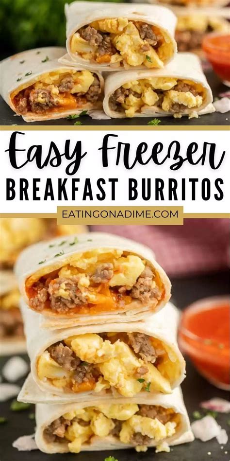 Try Freezer Breakfast Burritos Recipe For An Easy Breakfast On Busy Mornings Loaded With E