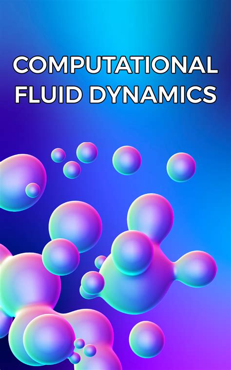 Books For Computational Fluid Dynamics Cfd