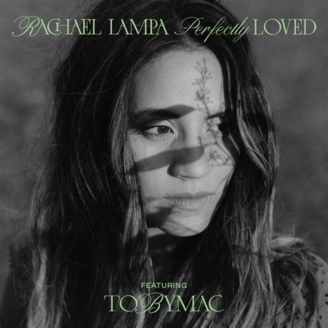 ‎perfectly Loved Single Feat Tobymac Single Album By Rachael