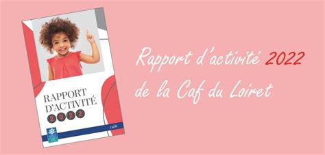 Caf Notre Rapport D Activit Est Paru