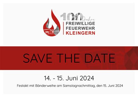 Save The Date Jahre Ff Kleingern Freiwillige Feuerwehr Kleingern