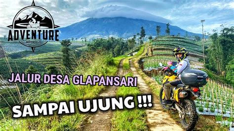 Sampai Atas Bukit Sepati Desa Glapansari Parakan Temanggung Kaki Gunung