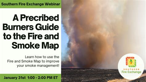 SFE Webinar: Prescribed Burners Guide to the Fire and Smoke Map ...