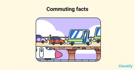 What Is Commuting Definition Statistics And Facts Clockify