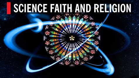 Science Faith And Religion World Science Festival