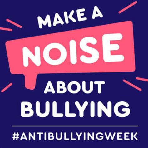 National Anti Bullying Week What You Need To Know