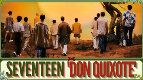 SEVENTEEN 세븐틴 DON QUIXOTE Easy Lyrics Lirik INDO Terjemahan