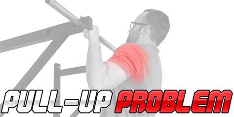 Why You Have Shoulder Pain With Pull Ups Here S The Fix Strength