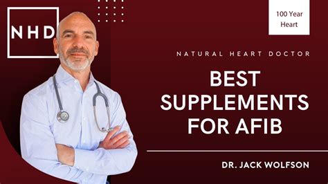 10 Nutritional Supplements For Atrial Fibrillation Youtube