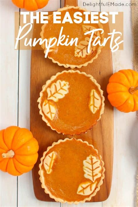 Pumpkin Pie Tarts Pumpkin Tarts The Perfect Thanksgiving Dessert