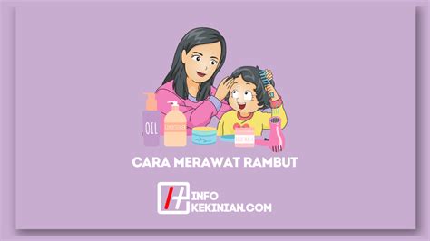 7 Cara Merawat Rambut Agar Tetap Sehat Dan Berkilau Yang Wajib Dicoba