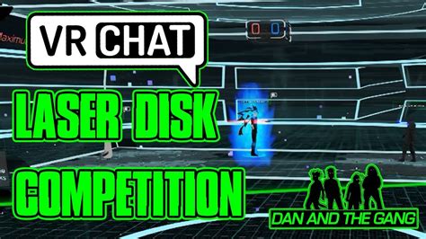 Vrchat Laser Disk Competition Youtube