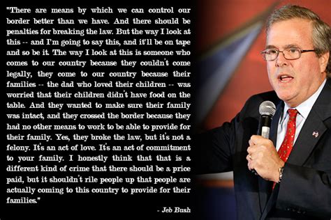 Jeb Bush Funny Quotes Quotesgram