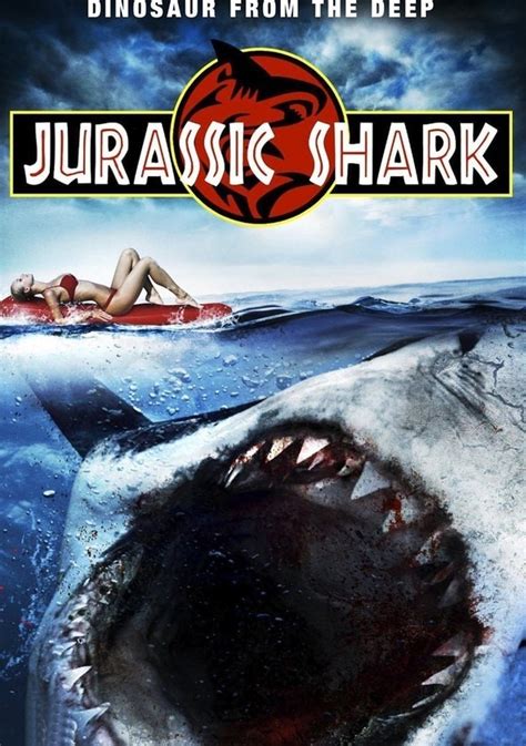 Watch Jurassic Shark Full movie Online In HD | Find where to watch it ...