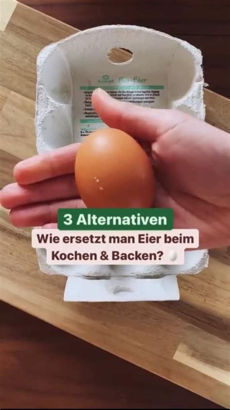 Veganer Ei Ersatz Pflanzliche Alternativen Zum Backen Kochen Ohne