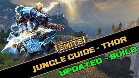 Smite Thor Guide Best Thor Build And Ability Leveling For Jungle