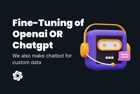 Fine Tune Chat Gpt And Gpt3 Using Openai By Fluttydev Fiverr