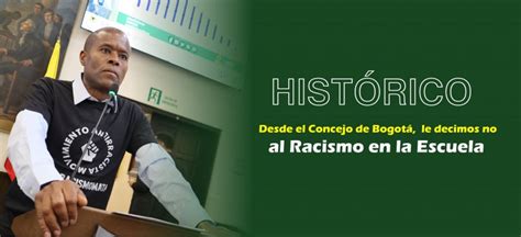 Concejo De Bogotá Dc Racismo En Los Colegios De Bogotá 109 Casos