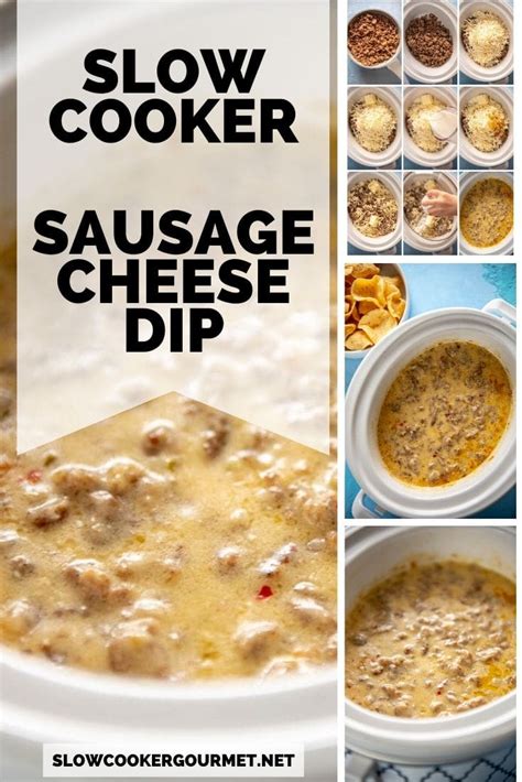 Slow Cooker Sausage Cheese Dip - Slow Cooker Gourmet