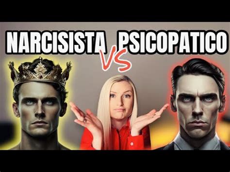 NARCISISTA O PSICOPATICO CHI Hai Di Fronte 9 ASPETTI Da Analizzare