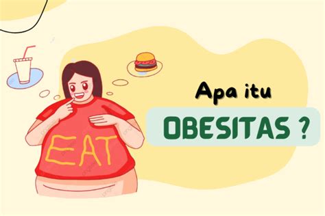 APA ITU OBESITAS Rumah Sakit Umum Pengayoman Cipinang