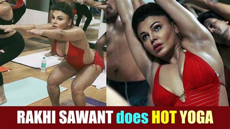 Rakhi Sawant Does Hot Yoga Desiblitz Youtube