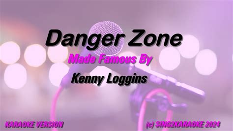 Kenny Loggins Danger Zone Karaoke Version Lyrics Youtube