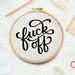 Fuck Off Swear Cross Stitch Pattern Swearword Sassy Embroidery Etsy