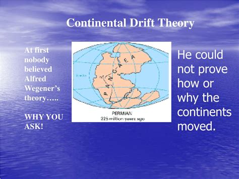 Ppt Continental Drift Theory Powerpoint Presentation Free Download Id 9532134