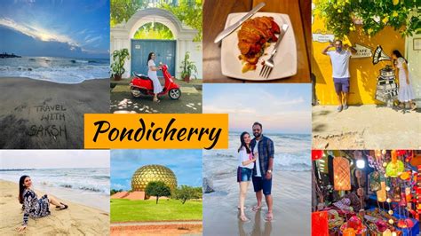 Things To Do In Pondicherry Puducherry Best Place To Visit In Winter