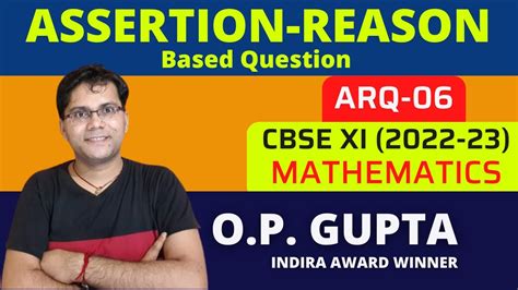 Assertion Reason Question For Maths Cbse Class Xi Maths Assertion