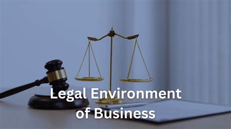 What Is Legal Environment Factors Examples And Strategy