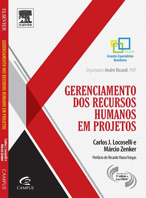 Segundo O Guia Pmbok O Gerenciamento Dos Recursos Humanos