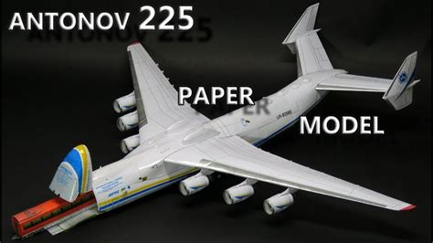 AMAZING ANTONOV 225 PAPER MODEL PAPERCRAFT Paper Models Paper