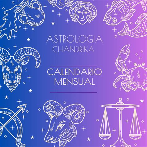 Calendario Astrol Gico Mensual Astro Yoga Chandrika