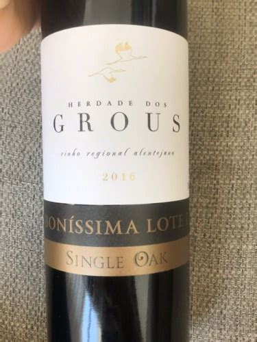 Herdade dos Grous Boníssima Lote I Single Oak Vivino US