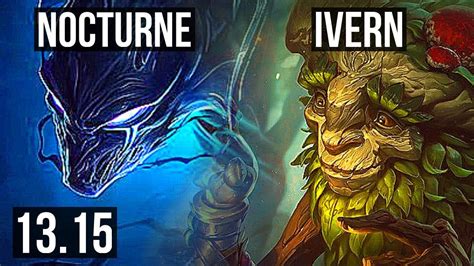 NOCTURNE Vs IVERN JNG 5 2M Mastery 10 1 5 1100 Games Legendary