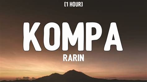 Rarin Kompa 1 Hourlyrics She Said Shes From The Island She