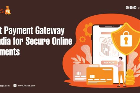 Best Payment Gateway For Secure Online Payments Letspe