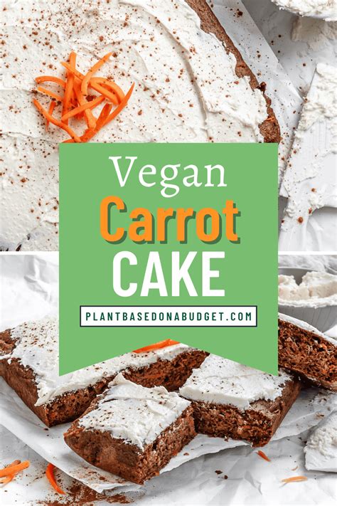 Vegan Carrot Cake Plant Based On A Budget