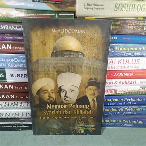 Jual Memoar Pejuang Syariah Dan Khilafah Shopee Indonesia